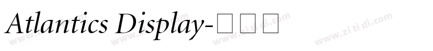 Atlantics Display字体转换